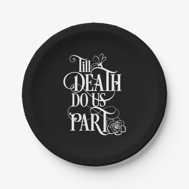 White Black Till Death Do us Part Wedding Pappteller (Vorderseite)