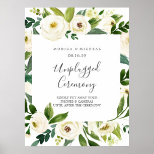 White Bloom Square Unplugged Wedding Zeremony Sign Poster