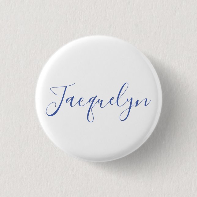 White Blue Schlicht Elegante Moderne Kalligraphie  Button (Vorderseite)