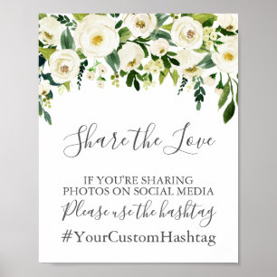 White Blume Green Wedding Hashtag Sign Share Liebe Poster