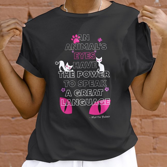 White Cats Eyes, Martin Buber Quote Cute Pets Eyes T-Shirt (Von Creator hochgeladen)