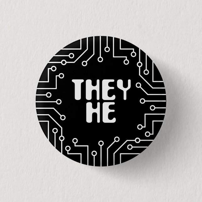 White Circuit Board sie/He Pronouns Button (Vorderseite)