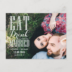White Eat Drink und Verheiratet sein Foto Save the Ankündigungspostkarte
