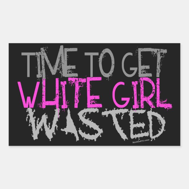 White Girl verschwendete Stickers (Vorderseite)
