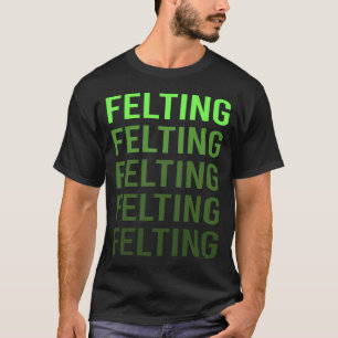 White Gradient Felting Felt Felter T-Shirt