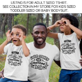 White Here kommt der Phantastische Vater Daddy and T-Shirt