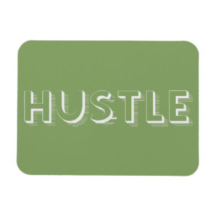 White Hustle Moderne Typografie Magnet