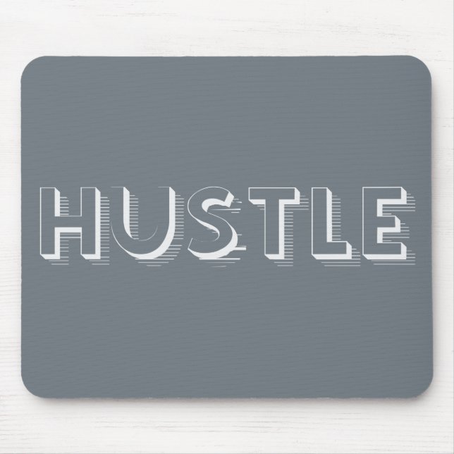 White Hustle Moderne Typografie Mousepad (Vorne)