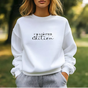 White I'am Limited Edition Sweatshirt d'impression