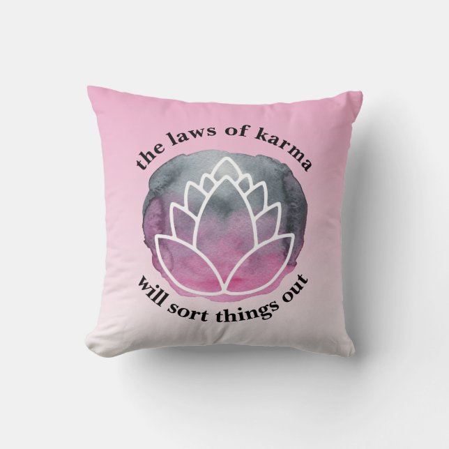 White Lotus Laws Karma Inspiration Zitat Kissen (Vorderseite)