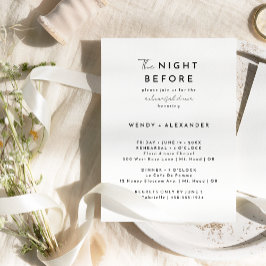 White Modern Script Night Before Probe Dinner Einladung