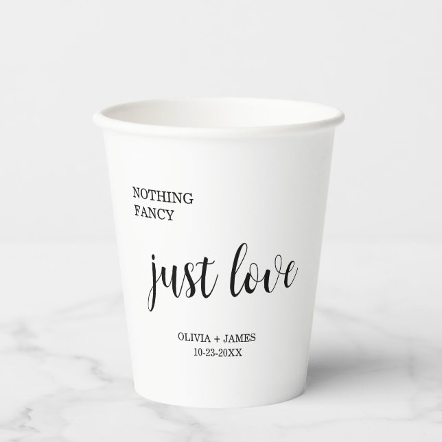 White Nothing Fancy Just Love Wedding  Pappbecher (Vorderseite)