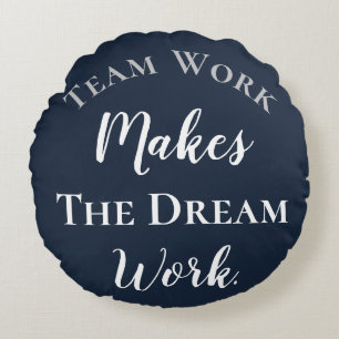 White on Blue Teamwork macht die Traumarbeit Rundes Kissen