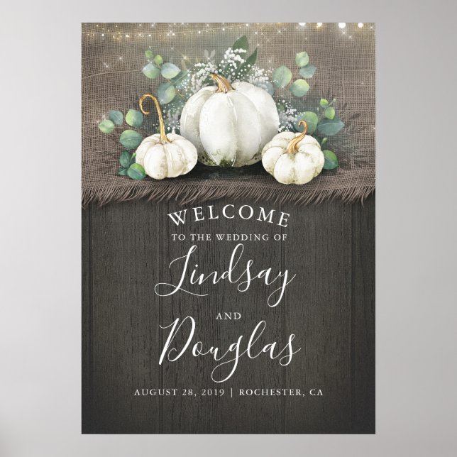 White Pumpkins Rustic Country Wedding Willkommensz Poster (Vorne)