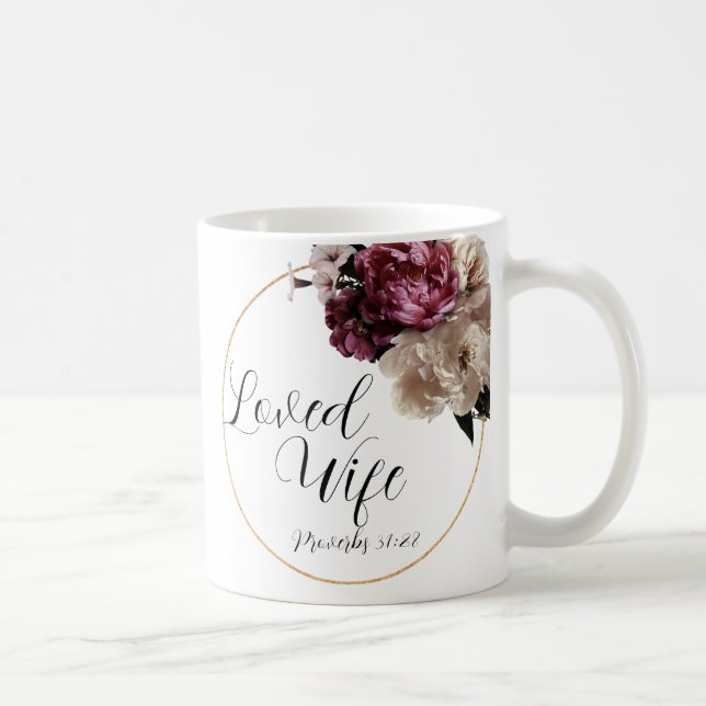 White Rose ● Sprichwörter 31 ● Geliebte Ehefrau ● Kaffeetasse (Rechts)