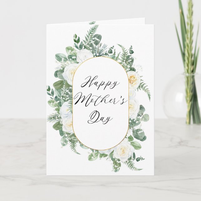 White Roses | Eukalyptus Happy Mother Day Karte (Vorderseite)