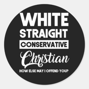 White Straight Konservative Christlich Offensive Runder Aufkleber