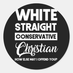 White Straight Konservative Christlich Offensive Runder Aufkleber
