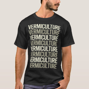 White Text Vermiculture Vermikomponst T-Shirt