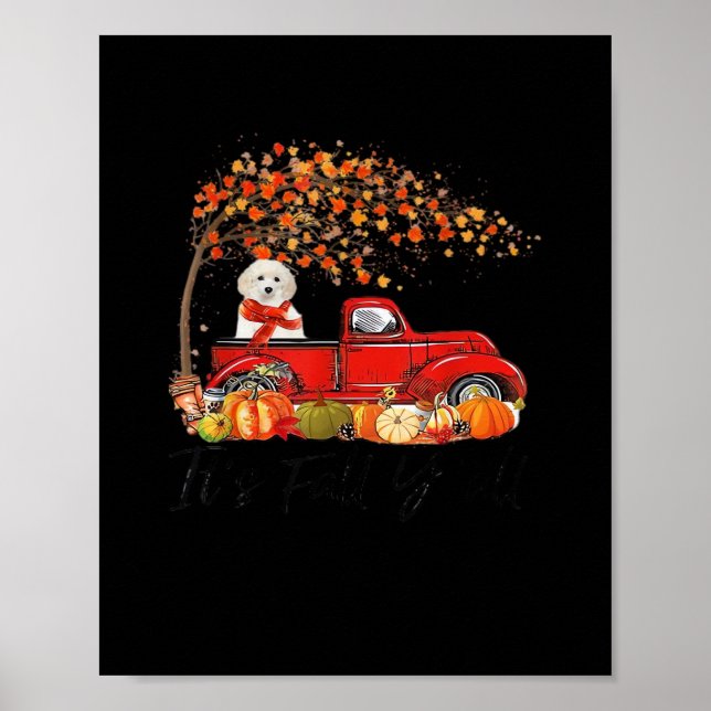 White Toy Poodle It’s Fall Y’all Pumpkin Fall  Poster (Vorne)