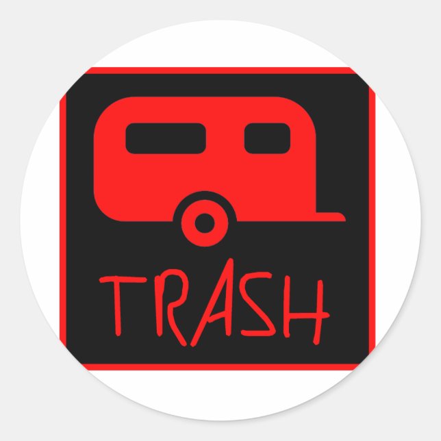 White Trailer Park Trash Arme Dumb Redneck Runder Aufkleber (Vorderseite)