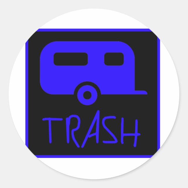 White Trailer Park Trash Arme Dumb Redneck Runder Aufkleber (Vorderseite)