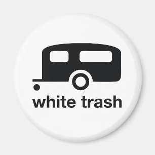 White Trashanhängerikone - Wohnwagensiedlung Magnet