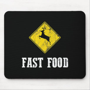 Whitetail Buck Funny Deer Junting Season Fast Food Mousepad