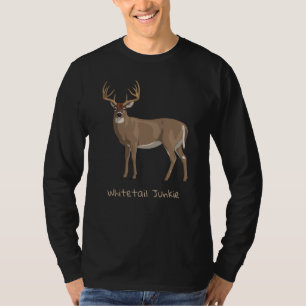 Whitetail Junkie Trophy Buck Hirsche Jagd T-Shirt