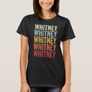 Whitney Texas Whitney TX Retro Vintag Text T-Shirt