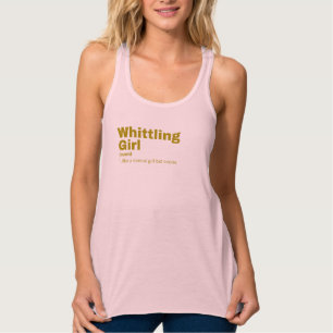 Whittling Girl - Whittling Tank Top
