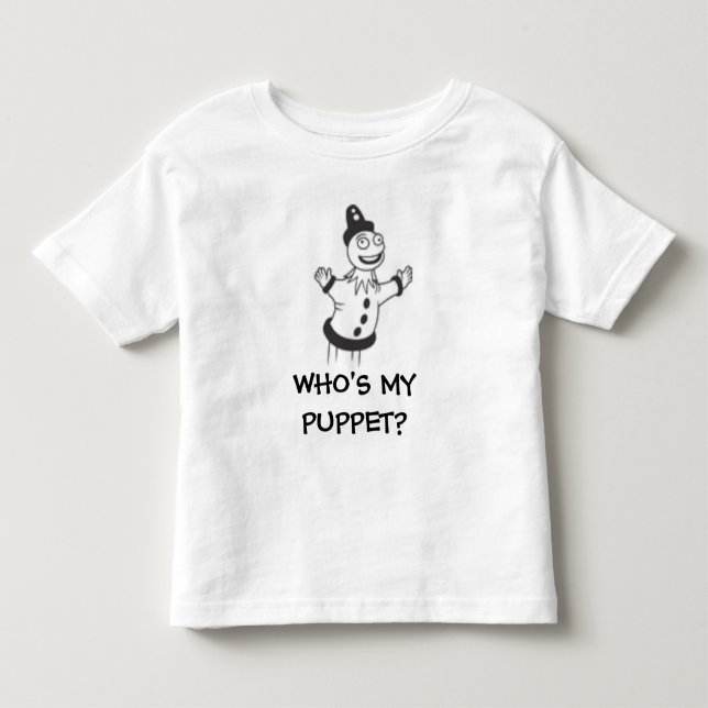 WHO ist MEINE MARIONETTE? Kleinkind T-shirt (Vorderseite)