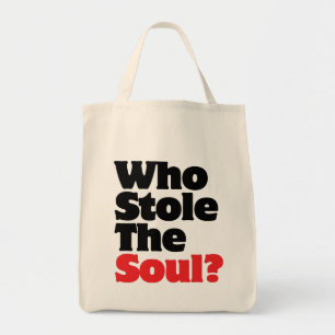 Who Stole The Soul? Tragetasche