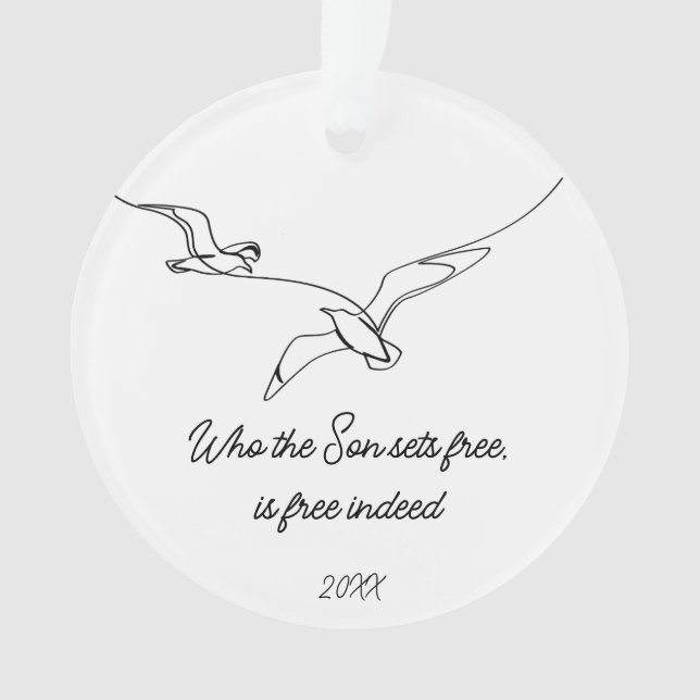 Who the Son sets Free Is Free Indeed Bible Verse (devant)