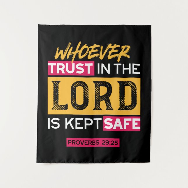 Whoever Trusts in the Lord Is Kept Safe Quote Wandteppich (Vorderseite)