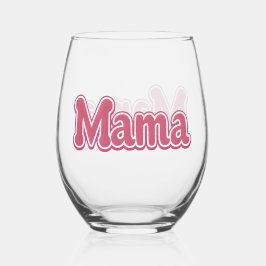 Wholesome MAMA , Mama Geschenk Weinglas Ohne Stiel