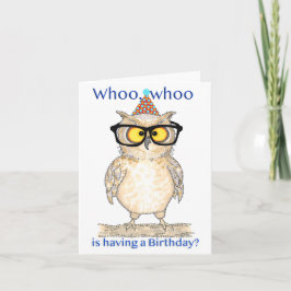 Whoo Whoo Happy Birthday Owl Karte
