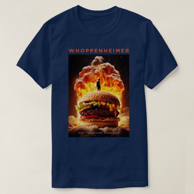 Whoppenheimer T-Shirt (Design vorne)