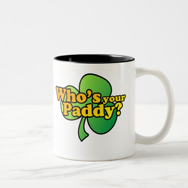 Whos votre tasse $17,95 de paddy (Droit)