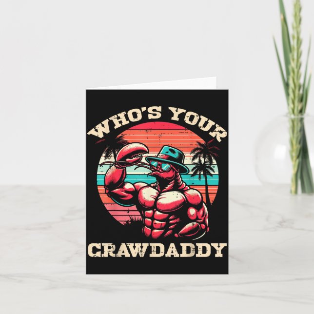 Whos Your Crawdaddy Crawfish Retro Crayfish Crawda Karte (Vorderseite)
