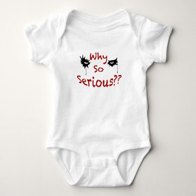 Why So Serious Baby Strampler (Vorderseite)