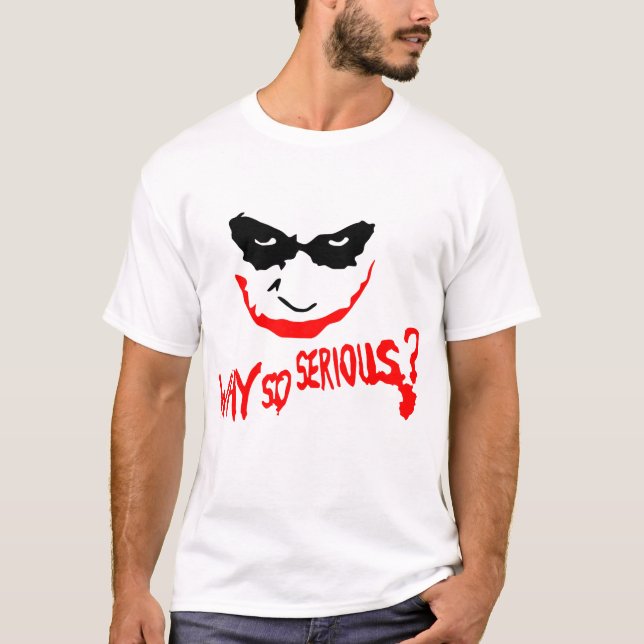 WHY SO SERIOUS? CREEPY T-Shirt (Vorderseite)