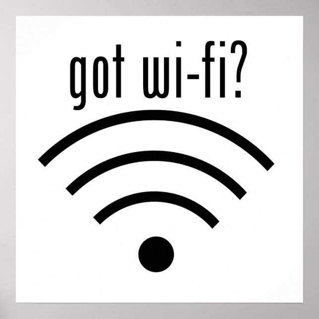 Wi-fi got? poster (Vorne)