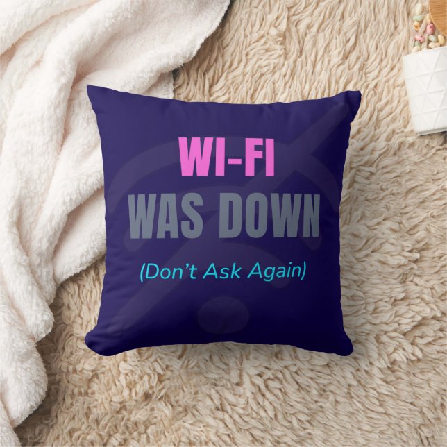 Wi-Fi war deaktiviert (Frag nicht wieder) Kissen (Decke)