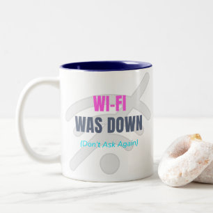 Wi-Fi war deaktiviert (Frag nicht wieder) Zweifarbige Tasse