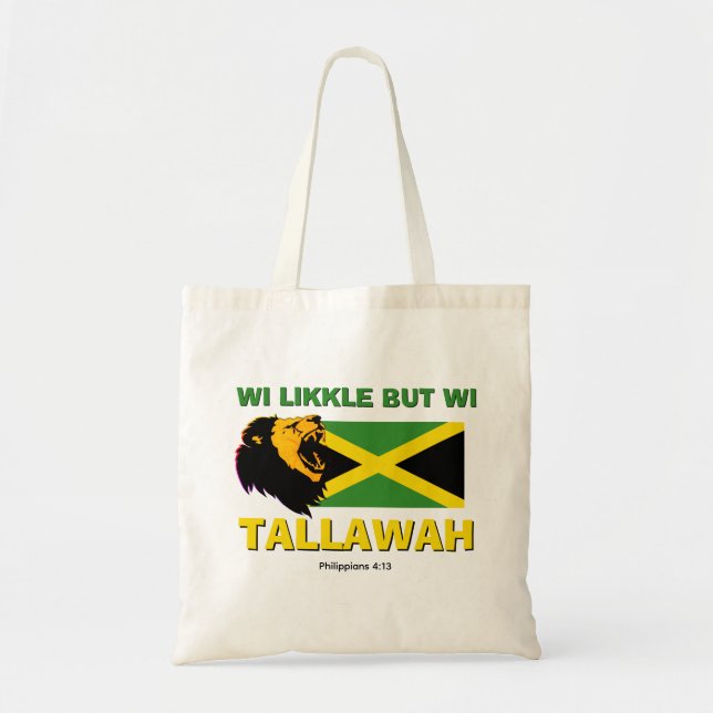 WI LIKKLE, ABER WI TALLAWAH Jamaika Tragetasche (Vorne)