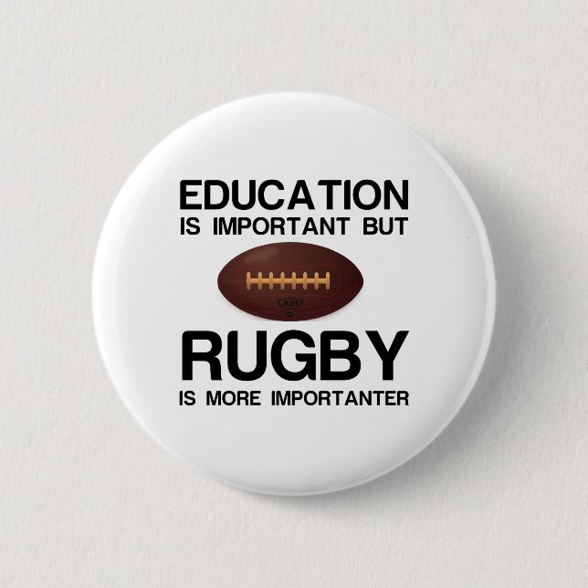 WICHTIGE Bildung FÜR RUGBY Button (Vorderseite)