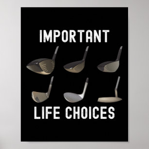Wichtige Lebensoptionen Funny Golf Spaß Golfing Jo Poster