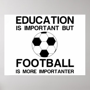WICHTIGER BEDEUTUNG DER BILDUNG FÜR DEN FUSSBALL POSTER