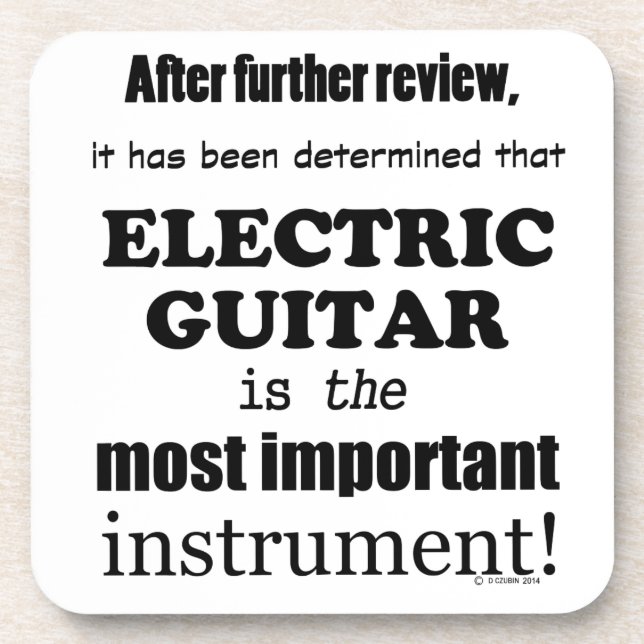 Wichtigstes Instrument der elektrischen Gitarre Getränkeuntersetzer (Vorderseite)
